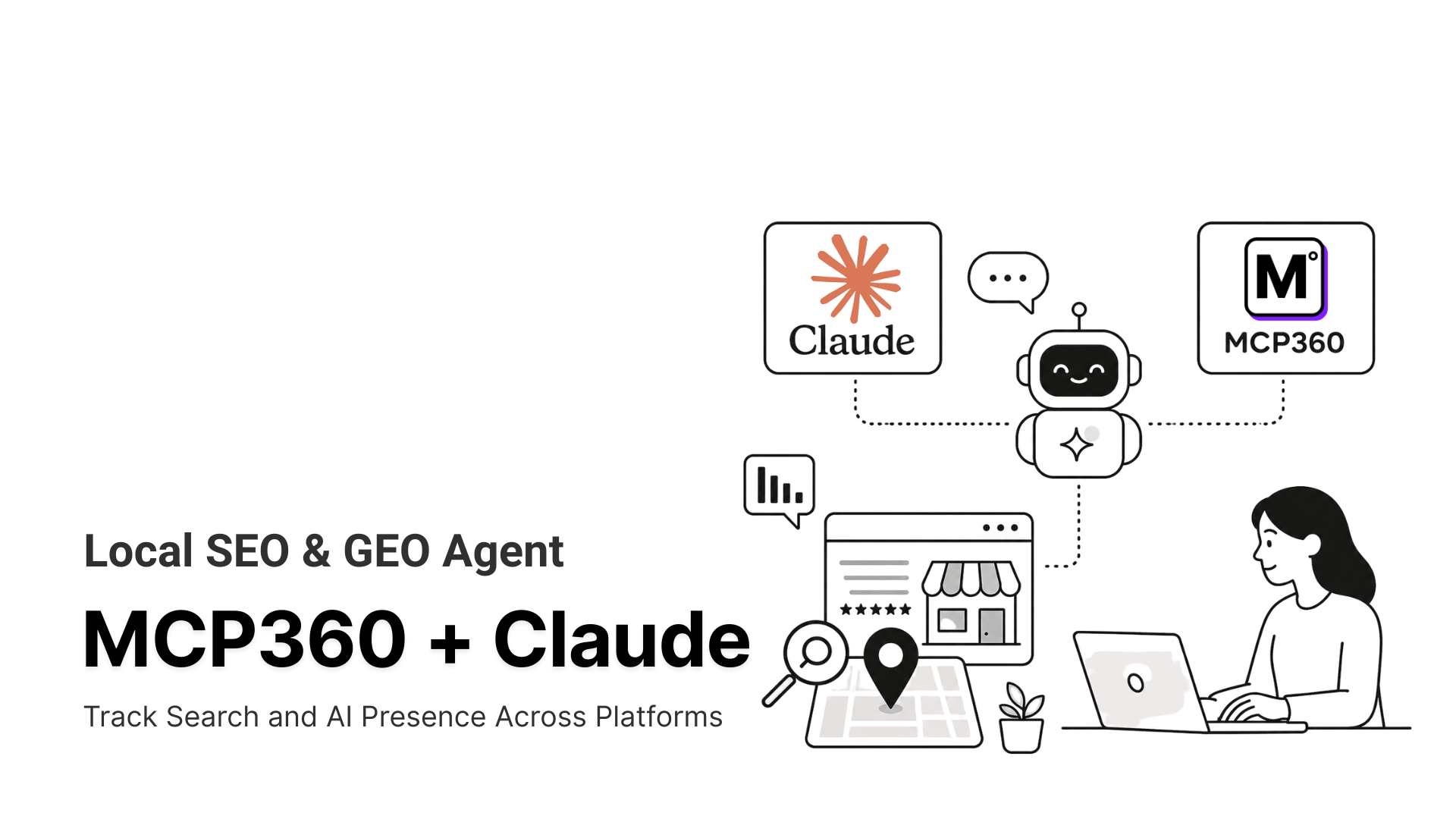 How to Build a Local SEO & GEO Agent with MCP360 and Claude