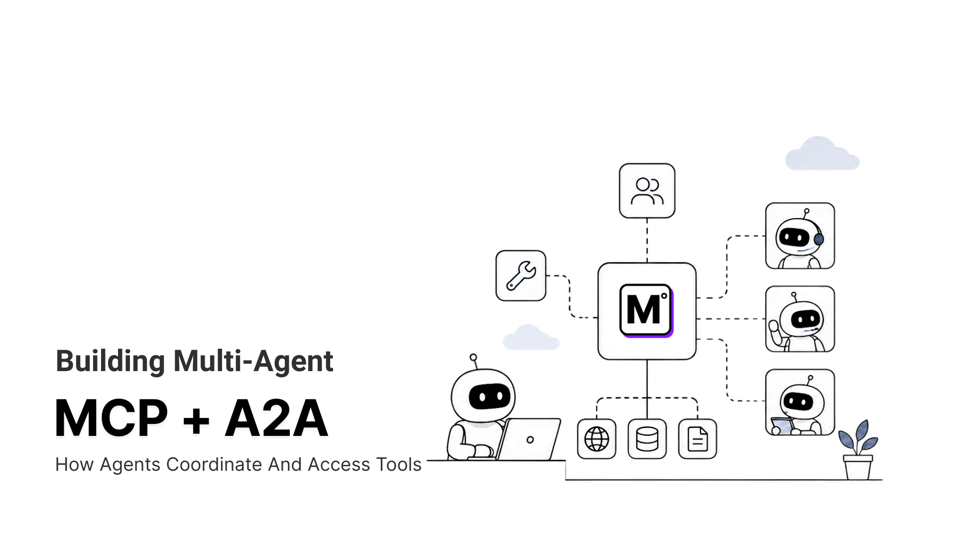 MCP + A2A: Building Production Multi-Agent Workflows (2026 Guide)